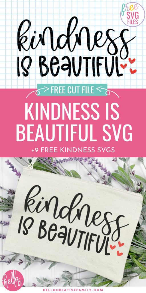 Get ready for Random Acts Of Kindness Day and World Kindness Day with 9 free Kindness SVG Files including Kindness Is Beautiful! Use your Cricut Maker, Cricut Explore or Cricut Joy to make shirts, mugs, tote bags, stickers and more with these amazing Kindness cut files!