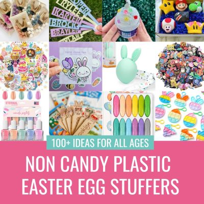 Looking for some candy free Easter basket ideas? Get creative with your these non candy plastic Easter egg stuffers ideas that kids will love! Includes Easter ideas for babies, toddlers, kids, tweens, teens and even adults along with where to find plastic Easter eggs in a variety of sizes!
