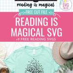 Book lovers this one is for you! If you love reading you won't want to miss these 9 free book SVG files! This collection includes book themed cut files for Cricut crafting including a Reading Is Magical Floral Book design! Use to make book bags, t-shirts, sweatshirts, stickers and so much more!