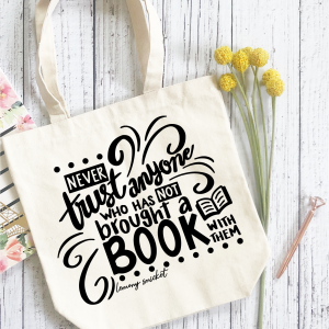 Never Trust Anyone (who has not brought a book with them) Lemony Snicket SVG From Crafting in the Rain