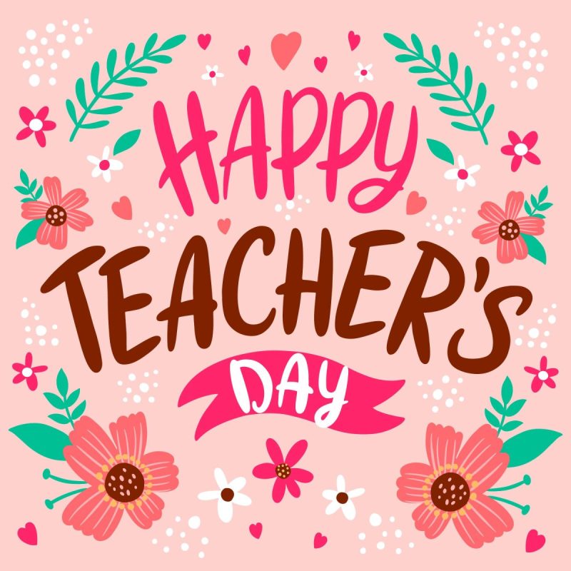 Pink square that reads Happy Teacher Day with pretty floral drawings around it. 