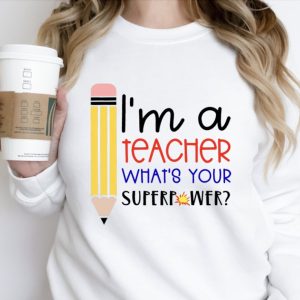 I&rsquo;m A Teacher What&rsquo;s Your Super Power SVG from The Girl Creative