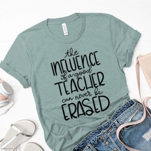 The Influence of a Good Teacher Can Never Be Erased SVG from Kelly Leigh Creates