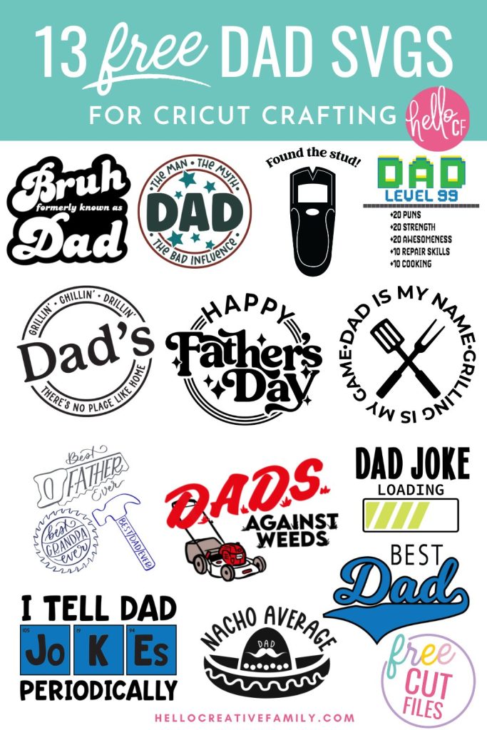 Collage of designs included in 13 Free Dad SVGs Collection. Making a handmade gift for Dad using your Cricut? We've got you covered! These 13 Free Dad SVG Files are perfect for making Father's Day, birthday and Christmas gifts for Dad! Use them for hats, shirts, aprons, hoodies and so much more! Includes a Bruh Formerly Known As Dad SVG that has us feeling all those dad life feels. 