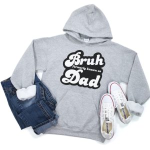 Grey sweatshirt with black and white design that reads "Bruh formerly known as Dad". Design created by Crystal Allen from Hello Creative Family.