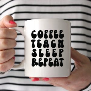 Coffee Teach Sleep Repeat SVG From Everyday Party Magazine