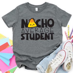 Nacho Average Student SVG From Artsy Fartsy Mama