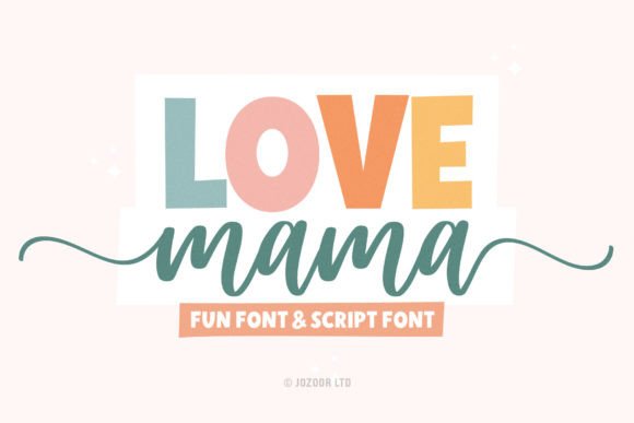 Love Mama Font Duo great for designing SVG Files