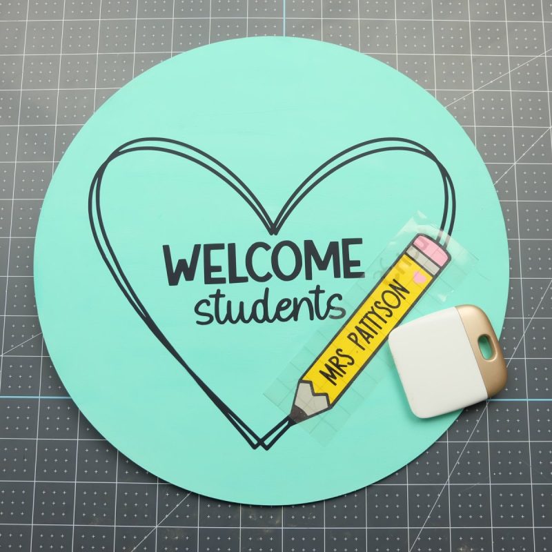 Welcome students sign with transfer tape and scraper.