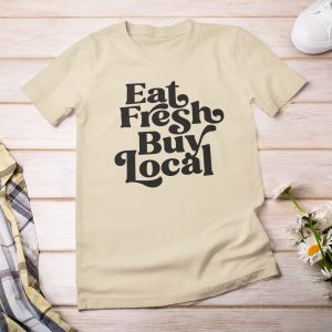 Eat Fresh Buy Local SVG From Tried & True Creative