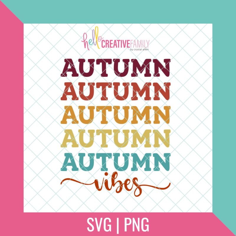 Autumn Vibes SVG