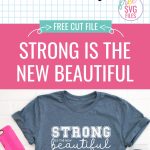 Working out is about so much more than the number on the scale! Download our Strong Is The New Beautiful SVG along with 10 Free Gym SVG Files that you can use to make gym gear using your Cricut cutting machine!
