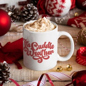 It's Cuddle Weather SVG From Tried & True Creative