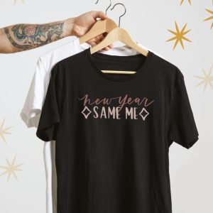 New Year Same Me SVG From Hand Lettered Printables