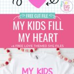 It's the season of love! Get ready for Valentine's Day with 6 free love themed SVG Files that you can use to make Valentine's Day crafts with your Cricut cutting machine! Includes My Kids Fill My Heart SVG.