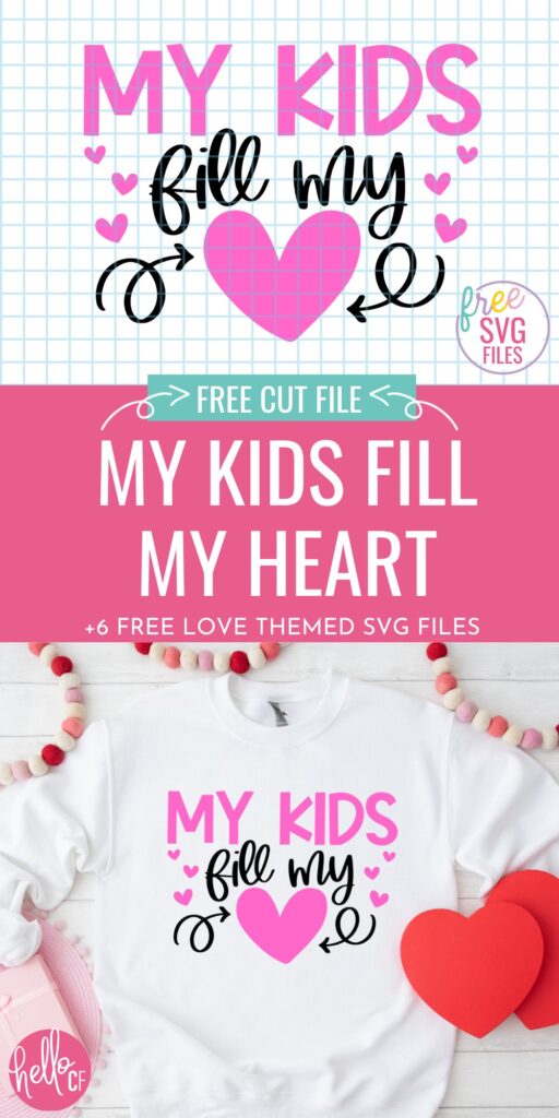 It's the season of love! Get ready for Valentine's Day with 6 free love themed SVG Files that you can use to make Valentine's Day crafts with your Cricut cutting machine! Includes My Kids Fill My Heart SVG. 