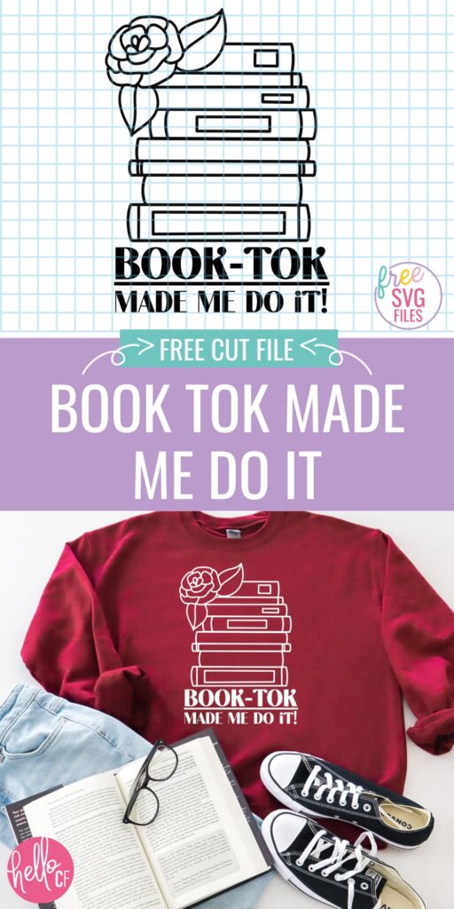 Calling all book lovers! If you LOVE #BookTok you will definitely want to download this adorable Book Tok Made Me Do It SVG File to make yourself adorable swag using your Cricut cutting machine. Includes 10 Free SVG Files for Book Lovers.
