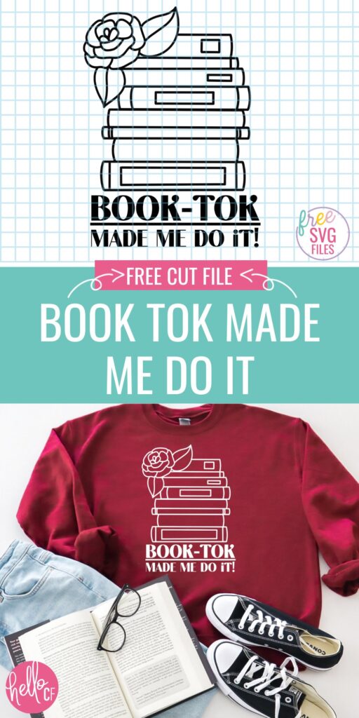 Calling all book lovers! If you LOVE #BookTok you will definitely want to download this adorable Book Tok Made Me Do It SVG File to make yourself adorable swag using your Cricut cutting machine. Includes 10 Free SVG Files for Book Lovers.