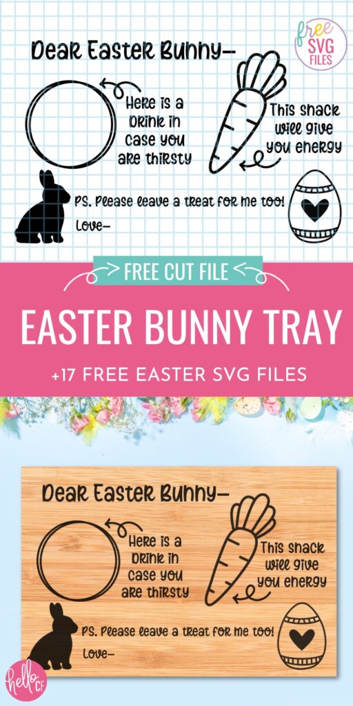 Leave a snack for the Easter Bunny with this adorable free Easter Bunny Tray SVG. Use this file with your Cricut or Glowforge cutting machine. Includes 17 Free Easter SVG Files for Easter crafting!