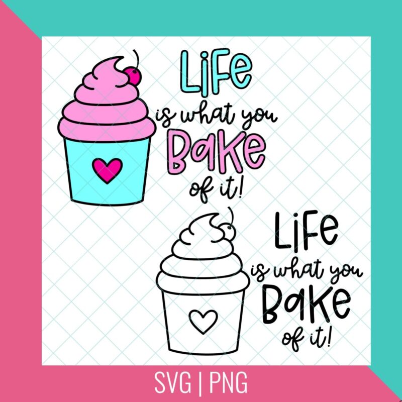 Adorable Life Is What You Bake Of It Designs From Hello Creative Family
