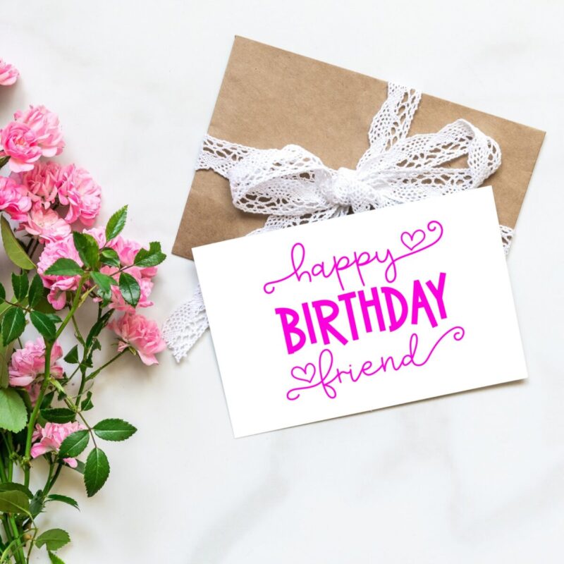 Happy Birthday Friend SVG From Hello Creative Family