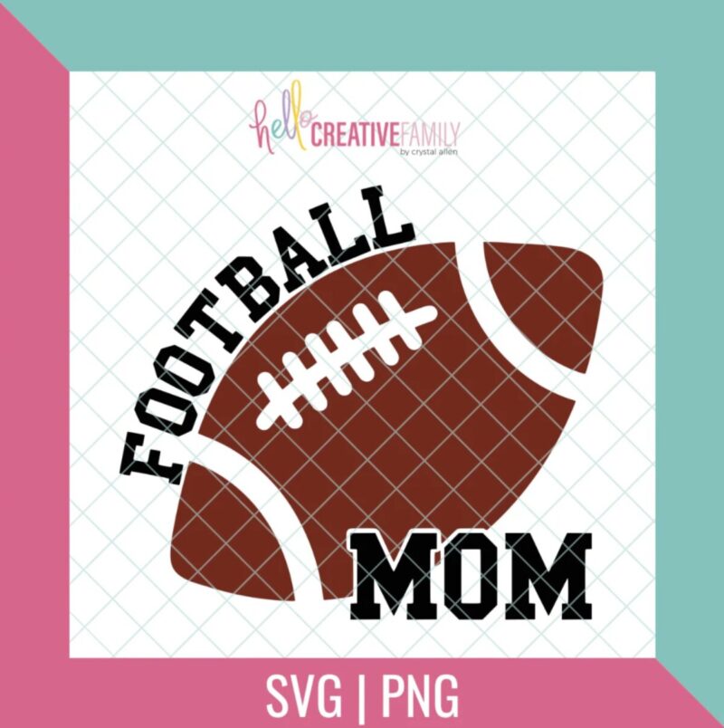 Football Mom SVG from Hello Creative Family