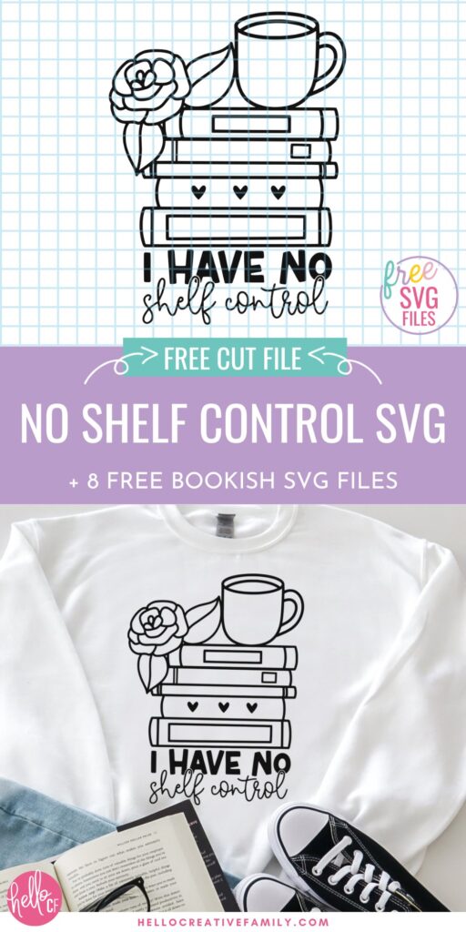 8 Free Bookish SVG Files Including No Shelf Control For Cricut Crafting