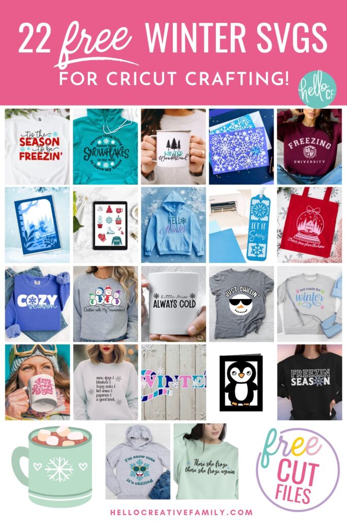 Collage of 22 projects that you can make with your Cricut and 22 free Winter SVG Files at Hello Creative Family