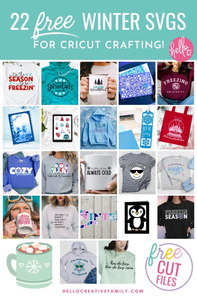 Collage of 22 projects that you can make with your Cricut and 22 free Winter SVG Files at Hello Creative Family