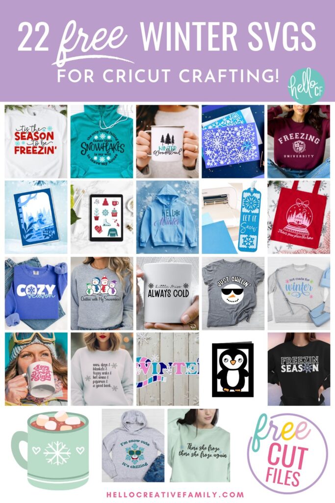 Collage of 22 projects that you can make with your Cricut and 22 free Winter SVG Files at Hello Creative Family