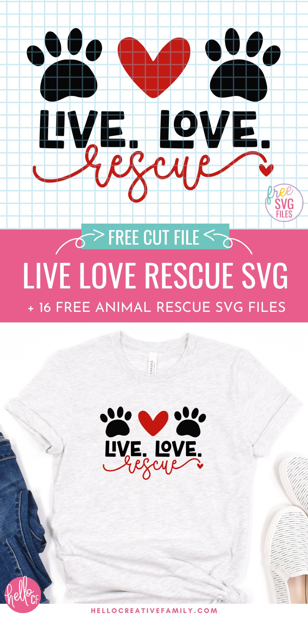 Free Live Love Rescue Animal Rescue SVG File From Hello Creative Family
