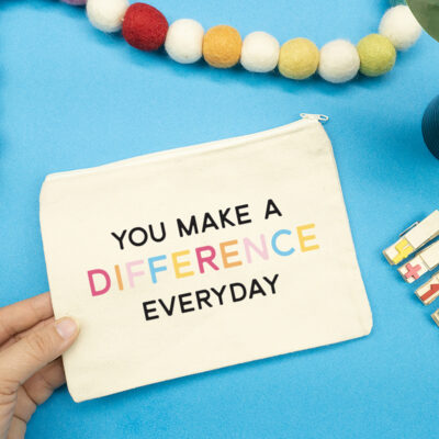 You Make a Difference Everyday SVG From Tried & True Creative