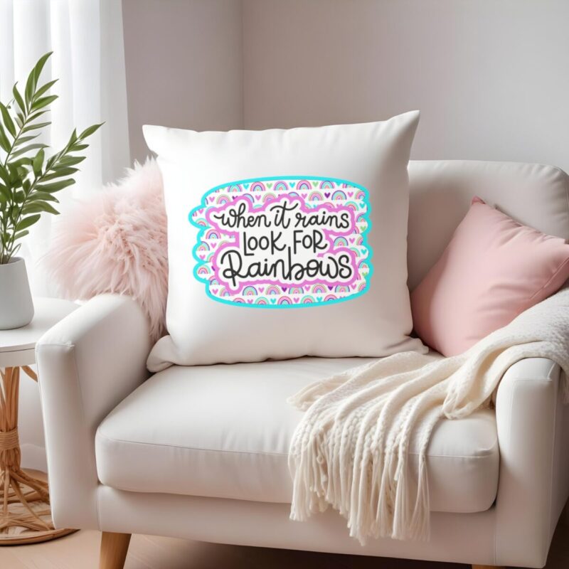 When It Rains Look For Rainbows Throw Pillow