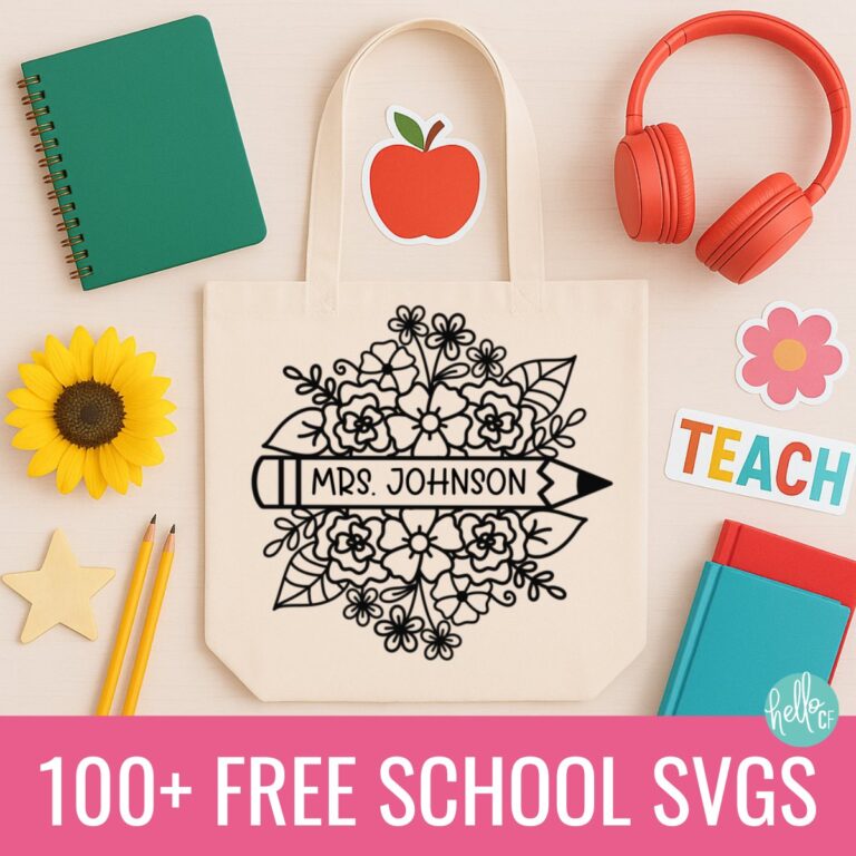 Square promotional image showcasing a personalized tote bag with a black floral pencil SVG design labeled “Mrs. Johnson.” The bag is surrounded by colorful school supplies including a green notebook, sunflower, pencils, binder clips, red headphones, stickers, and books. Bottom banner reads “100+ Free School SVGs” with the Hello Creative Family logo in the corner. Ideal for promoting free SVG files for teachers and classroom crafts.