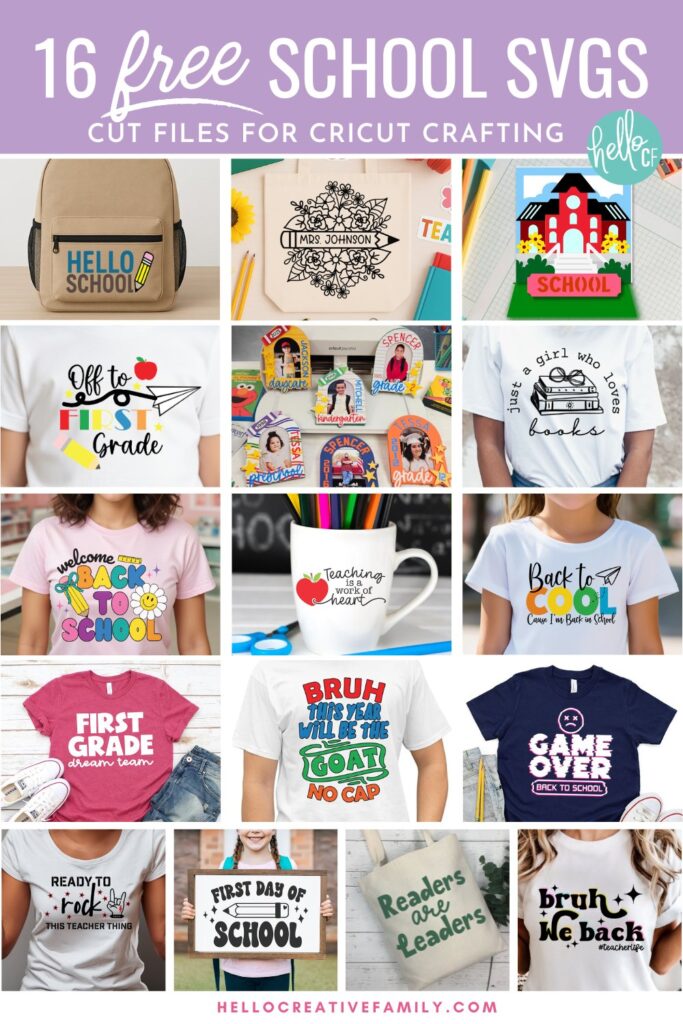 Collage image featuring 16 free school-themed SVG designs for Cricut crafting. Includes shirt designs like "Back to Cool," "First Grade Dream Team," "Readers Are Leaders," and "Teaching is a Work of Heart," along with projects on mugs, tote bags, signs, and backpacks. Bright, colorful text at the top reads &ldquo;16 Free School SVGs &ndash; Cut Files for Cricut Crafting.&rdquo; Designs are ideal for teacher gifts, student shirts, classroom decor, and school supplies. From HelloCreativeFamily.com.