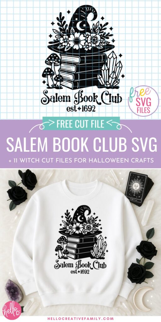 Promotional graphic for a free SVG file with the text “Salem Book Club SVG + 11 Witch Cut Files for Halloween Crafts” on a lavender background. Highlights the Salem Book Club SVG design on grid paper along with a sweatshirt mockup styled with black roses, tarot cards, and crystals.