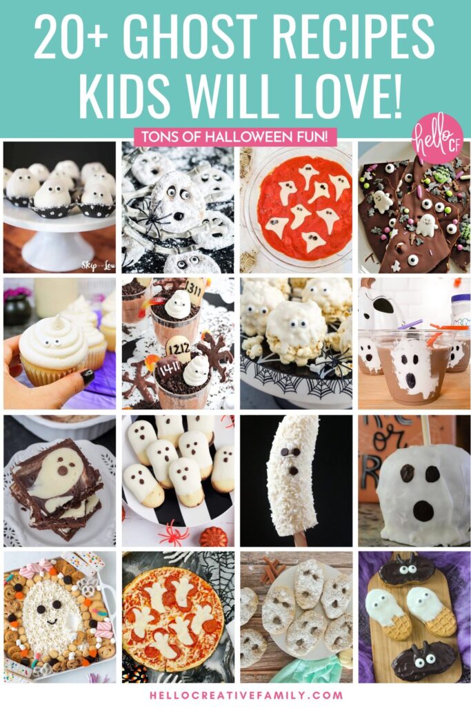 Vertical collage of kid-friendly Halloween ghost treats such as cupcakes, brownies, Milano cookie ghosts, marshmallow popcorn balls, chocolate bark, pizza, and ghost fruit pops. Teal banner at the top reads “20+ Ghost Recipes Kids Will Love! Tons of Halloween Fun!” with Hello Creative Family branding.