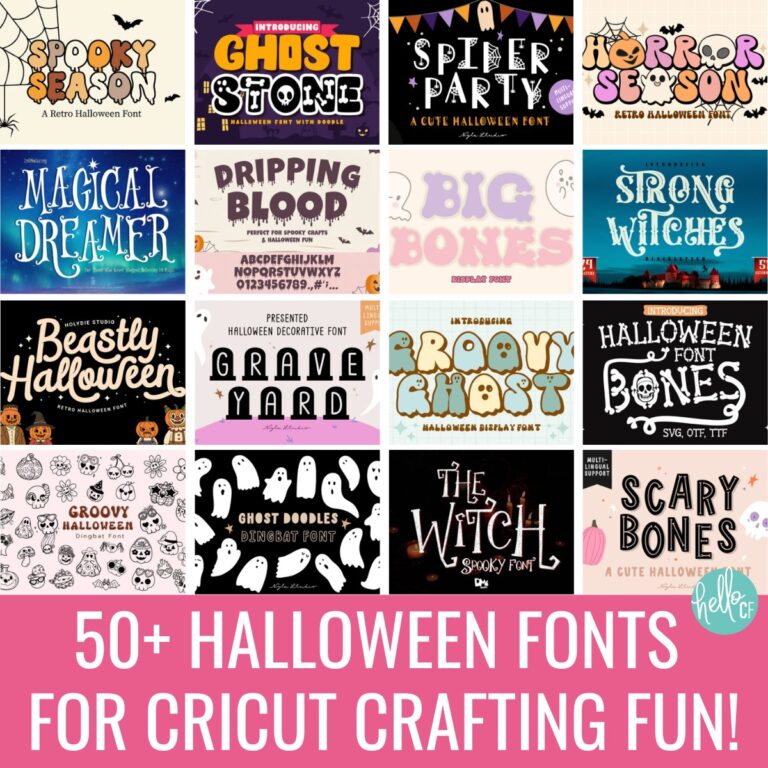 Collage of Halloween fonts featuring spooky, cute, and magical designs like Ghost Stone, Magical Dreamer, Groovy Ghost, and The Witch. Text reads “50+ Halloween Fonts for Cricut Crafting Fun!” in white letters on a pink background.
