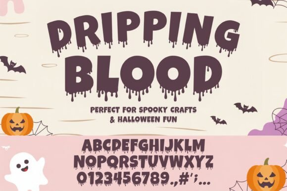 Dripping Blood font with thick purple letters and dripping details displayed on a cream and pink background with Halloween graphics including pumpkins, bats, and a smiling ghost.