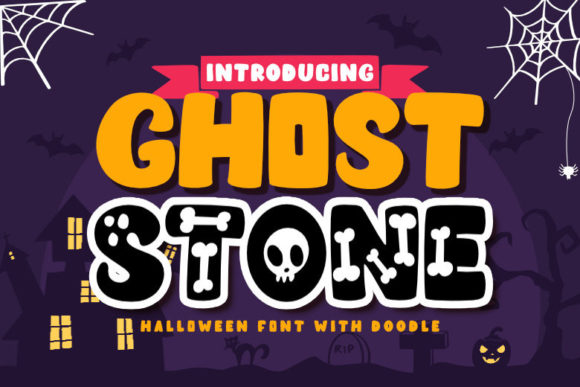 Ghost Stone font image with bold orange and white bone-style letters on a purple haunted background featuring cobwebs, ghosts, and bats.