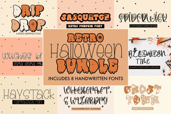 Retro Halloween Font Bundle preview featuring eight handwritten Halloween fonts with names like Drip Drop, Sasquatch, and Ghost Town displayed in orange, peach, and cream tones.