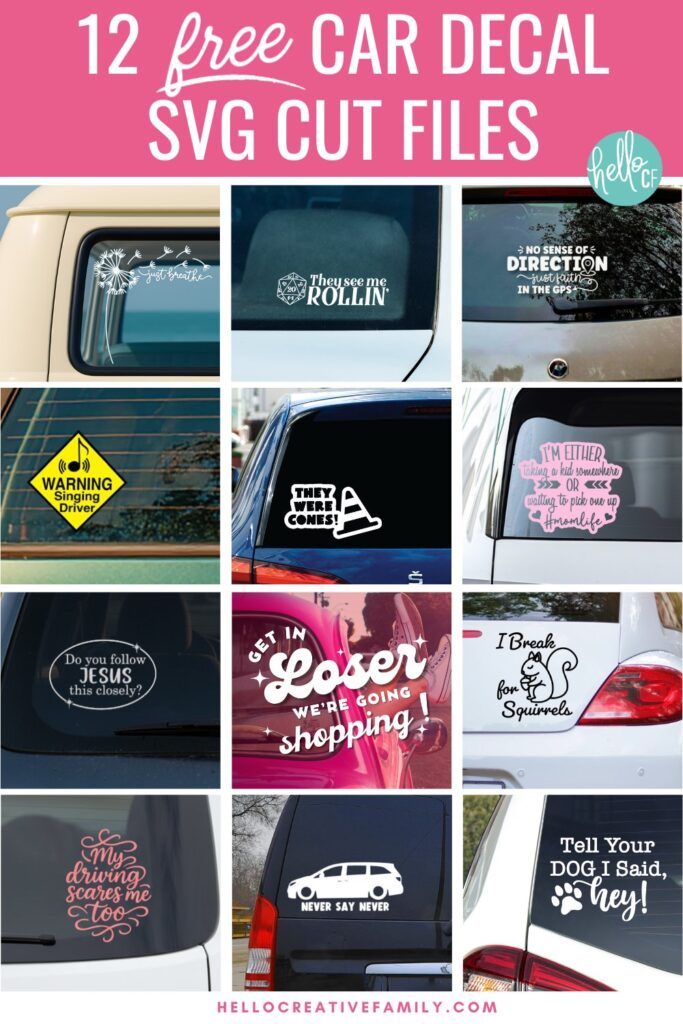 Collage of twelve free car decal SVG cut files displayed on various car windows, shown under a pink header that reads “12 Free Car Decal SVG Cut Files” with playful and humorous decal designs.