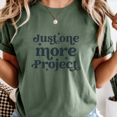 Just One More Project SVG From The Girl Creative