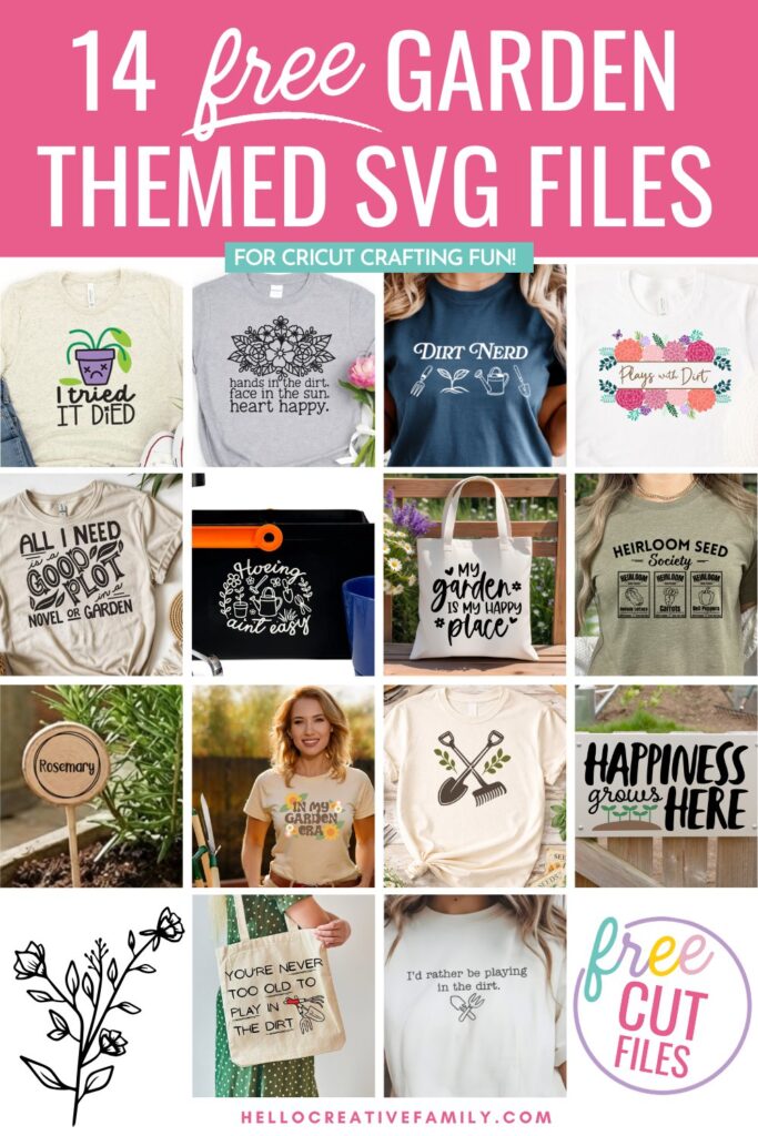 Collage of 14 free gardening SVG files for Cricut including garden quote shirts, tote bags, plant markers, and signs with pink header reading “14 Free Garden Themed SVG Files.”