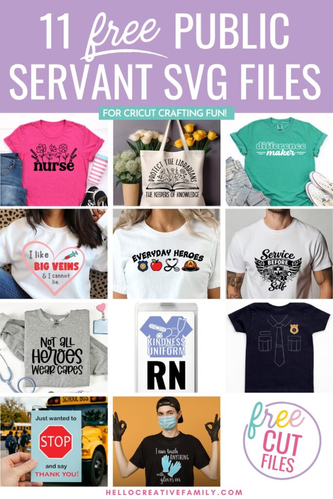 Grid collage of 11 free public servant SVG files for Cricut including a floral nurse shirt, librarian tote bag, everyday heroes shirt, and more with purple banner header reading "11 Free Public Servant SVG Files."