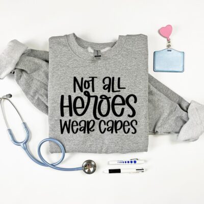 Not All Heroes Wear Capes SVG From Kara Creates