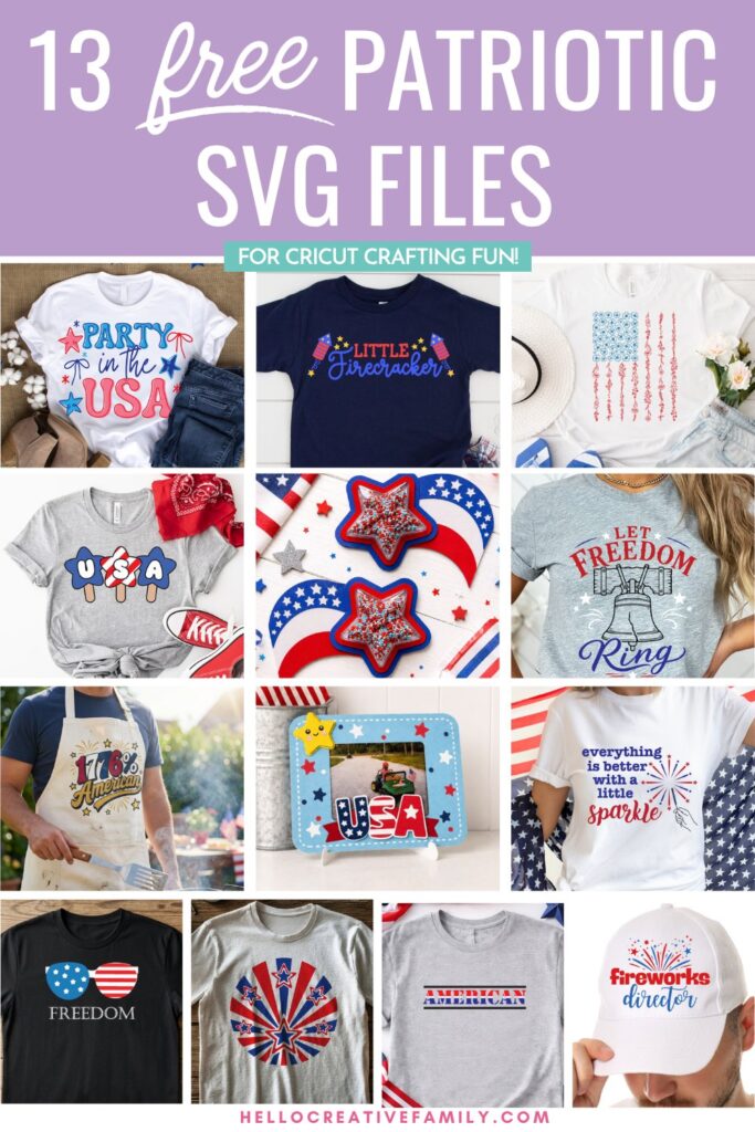 Grid collage of 13 free patriotic SVG files for Cricut including a Little Firecracker kids shirt, Party in the USA shirt, floral flag shirt, USA popsicles shirt, patriotic party favors, Let Freedom Ring shirt, 1776% American apron, USA frame, everything is better with a little sparkle shirt, freedom sunglasses shirt, starburst shirt, American shirt, and fireworks director hat with purple banner header.